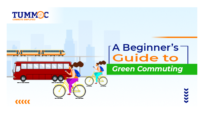 Green Commuting, Tummoc, Tummoc App, Transit, Commute