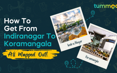 How to Get From Indiranagar to Koramangala: All Mapped Out!