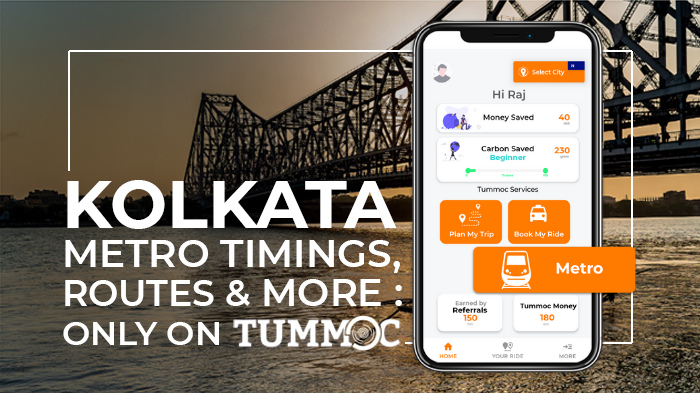 Find Kolkata Metro Timings, Routes and Stops with Tummoc