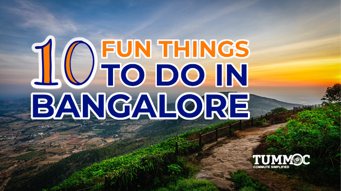 10 Fun Things to Do in Bangalore