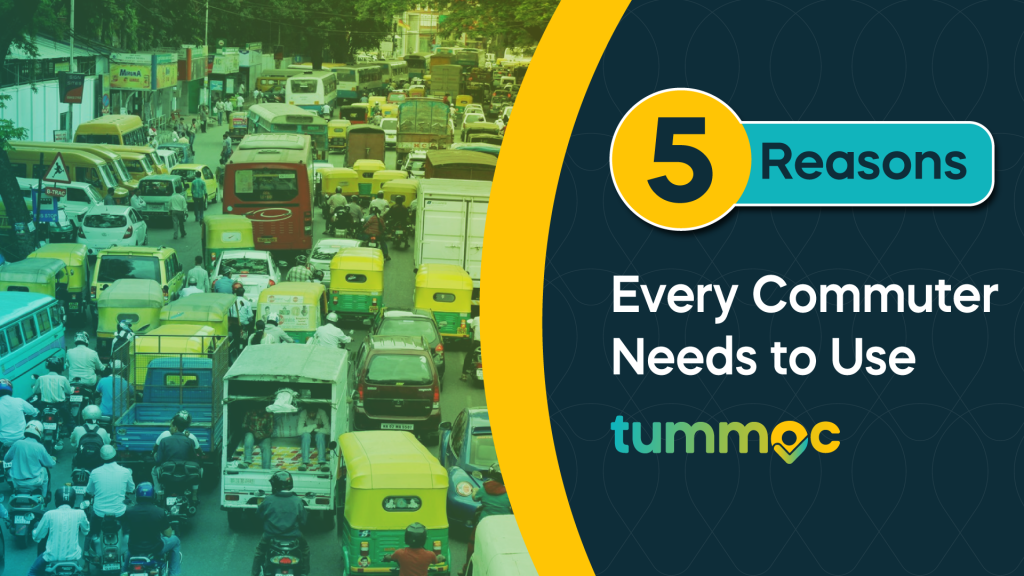 5 Reasons Every Commuter Needs to Use Tummoc