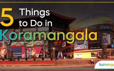 5 Things to Do in Koramangala