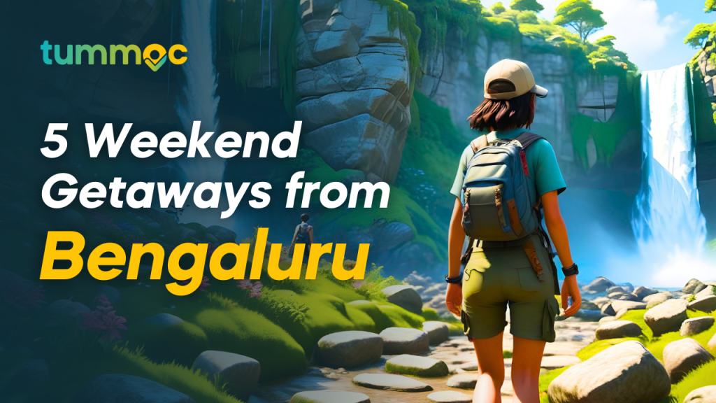 Five Weekend Getaways from Bengaluru